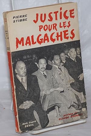 Justice pour les Malgaches. Preface de Claude Bourdet