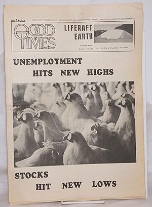 Bild des Verkufers fr Good Times: universal life/ bulletin of the Church of the Times; vol. 2, #39, Oct. 9, 1969: Unemployment Hits New Highs, Stock Hit New Lows zum Verkauf von Bolerium Books Inc.