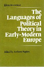 Image du vendeur pour THE LANGUAGES OF POLITICAL THEORY IN EARLY-MODERN EUROPE. mis en vente par Sainsbury's Books Pty. Ltd.