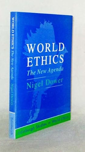 Immagine del venditore per World Ethics The New Agenda (Edinburgh Studies in World Ethics) venduto da Adelaide Booksellers