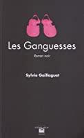 Bild des Verkufers fr Les Ganguesses : Roman Noir zum Verkauf von RECYCLIVRE