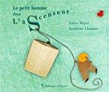 Seller image for Le Petit Homme Dans L'ascenseur for sale by RECYCLIVRE