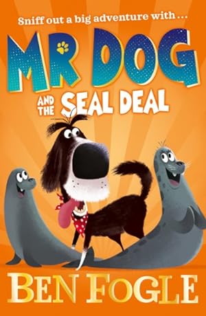 Bild des Verkufers fr Mr Dog and the Seal Deal zum Verkauf von GreatBookPrices