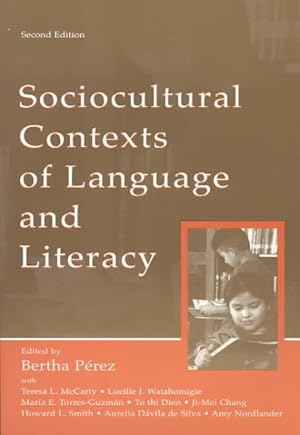 Image du vendeur pour Sociocultural Contexts of Language and Literacy mis en vente par GreatBookPrices