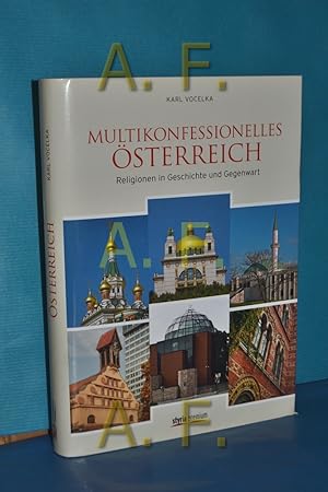 Imagen del vendedor de Multikonfessionelles sterreich : Religionen in Geschichte und Gegenwart a la venta por Antiquarische Fundgrube e.U.