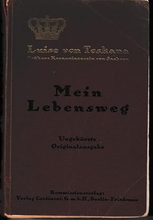 Seller image for Mein Lebensweg. Neue ungekrzte Ausgabe. for sale by Antiquariat Puderbach