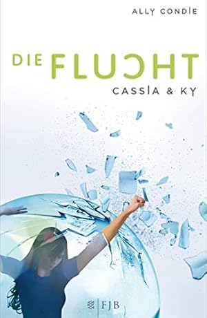 Image du vendeur pour Cassia & Ky - Die Flucht mis en vente par Preiswerterlesen1 Buchhaus Hesse