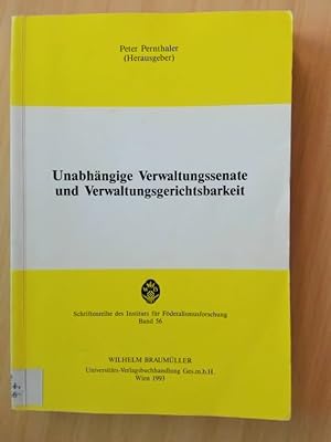 Seller image for Unabhngige Verwaltungssenante und Verwaltungsgerichtsbarkeit for sale by avelibro OHG