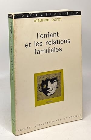 Seller image for L'enfant et les relations familiales for sale by crealivres