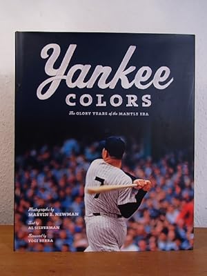 Bild des Verkufers fr Yankee Colors. The Glory Years of the Mantle Era zum Verkauf von Antiquariat Weber