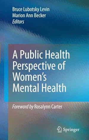 Imagen del vendedor de Public Health Perspective of Women's Mental Health a la venta por GreatBookPrices