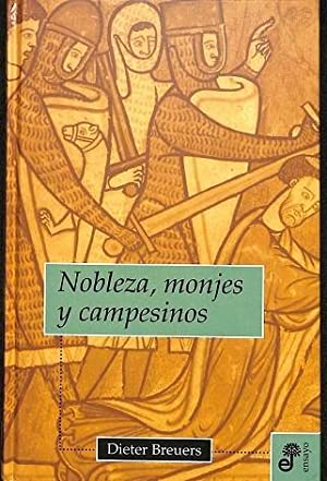 Imagen del vendedor de NOBLEZA MONJES Y CAMPESINOS : una divertida historia de la Edad Media a la venta por Librovicios