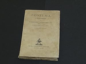 Stecchetti Lorenzo. Postuma. Nicola Zanichelli Editore. 1937 - I