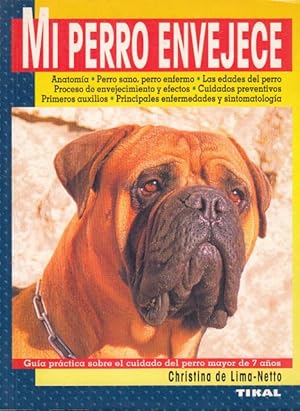 Seller image for MI PERRO ENVEJECE for sale by Librera Vobiscum