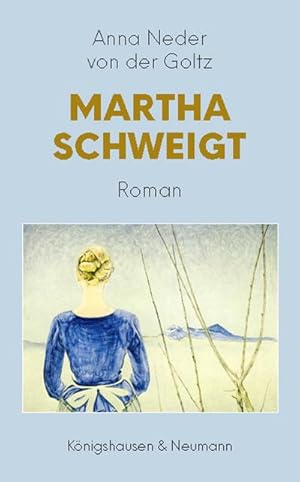 Imagen del vendedor de Martha schweigt a la venta por Rheinberg-Buch Andreas Meier eK