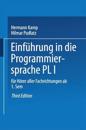 Bild des Verkufers fr Einfhrung in die Programmiersprache PL/I : Fr Hrer aller Fachrichtungen ab 1. Semester zum Verkauf von AHA-BUCH GmbH