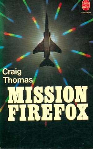 Mission Firefox - Craig Thomas
