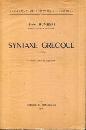 Syntaxe grecque - Jean Humbert