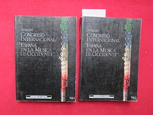 Seller image for Actas del Congreso International "Espana en el Musica de Occident". Vol. 1 + 2. for sale by Versandantiquariat buch-im-speicher