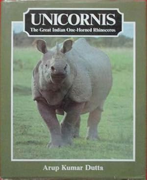 Seller image for Unicornis the Great Indian One-Horned Rhinocer for sale by SEATE BOOKS