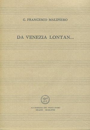 Bild des Verkufers fr Da Venezia lontan . zum Verkauf von Studio Bibliografico Marini