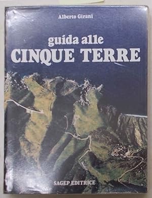 Bild des Verkufers fr Guida alle Cinque Terre. zum Verkauf von S.B. Il Piacere e il Dovere