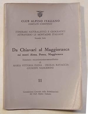 Da Chiavari al Maggiorasca sui monti Aiona, Penna, Maggiorasca. Itinerario escursionistico-natura...