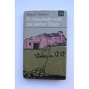 Seller image for El disputado voto del Seor Cayo for sale by LIBRERA SOLAR DEL BRUTO