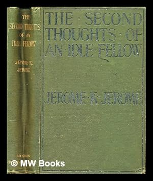 Seller image for The second thoughts of an idle fellow for sale by MW Books