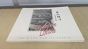 Image du vendeur pour Singapore Lifeline: The River and Its People mis en vente par BoundlessBookstore