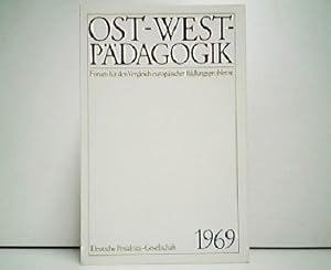 Ost-West-Pädagogik - Forum Vergleich Bildungsprobleme 1969