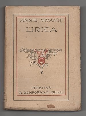 Lirica di Annie Vivanti. Con prefazione e nota di G. Carducci. Nuova edizione (con aggiunte)