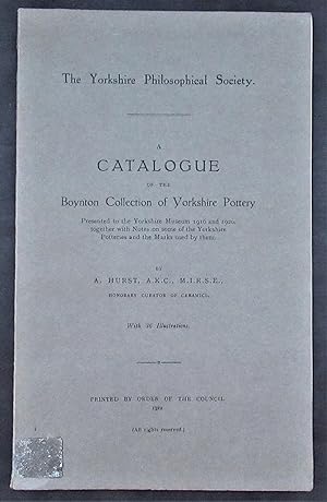 A Catalogue of the Boynton Collection of Yorkshire Pottery.