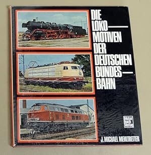 Die Lokomotiven der Deutschen Bundesbahn