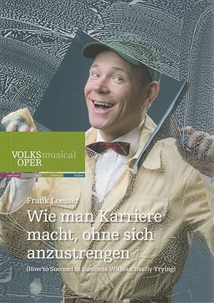 Image du vendeur pour Programmheft Frank Loesser WIE MAN KARRIERE MACHT, OHNE SICH ANZUSTRENGEN Premiere 25. Februar 2017 Saison 2016 / 17 mis en vente par Programmhefte24 Schauspiel und Musiktheater der letzten 150 Jahre