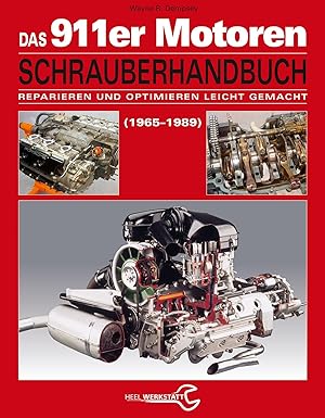 Image du vendeur pour Das Porsche 911er Motoren Schrauberhandbuch - Reparieren und Optimieren leicht gemacht mis en vente par moluna