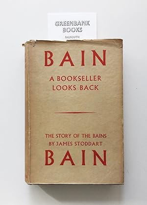 Bild des Verkufers fr Bain: A Bookseller Looks Back zum Verkauf von Greenbank Books