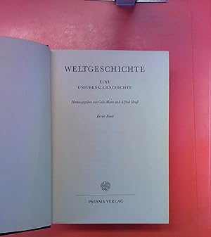 Seller image for Weltgeschichte - Eine Universalgeschichte. Erster Band: Vorgeschichte / Frhe Hochkulturen. for sale by biblion2