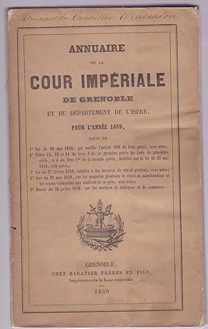 Annuaire de la Cour impériale de Grenoble et du département de l'Isère pour l'année 1859 suivi 1°...