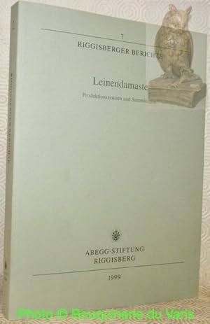 Bild des Verkufers fr Leinendamaste: Produktionszentren und Sammlungen. Riggisberger Berichte, 7. zum Verkauf von Bouquinerie du Varis