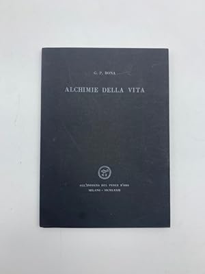 Bild des Verkufers fr Alchimie della vita zum Verkauf von Coenobium Libreria antiquaria