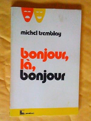 Seller image for Bonjour, l, bonjour for sale by Claudine Bouvier