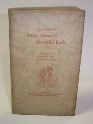 FRIAR JEROME'S BEAUTIFUL BOOK, ETC.