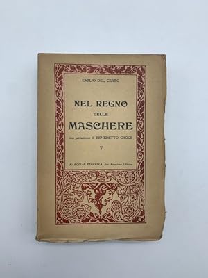 Nel regno delle maschere. Dalla commedia dell'arte a Carlo Goldoni.