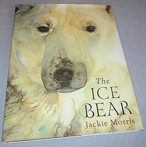 Seller image for The Ice Bear (Signed 1st Edition) for sale by Bramble Books