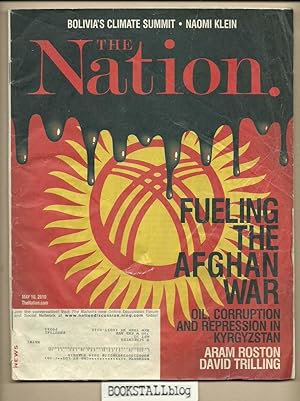 Imagen del vendedor de The Nation : May 10 2010 â" Fueling the Afghan War a la venta por BOOKSTALLblog