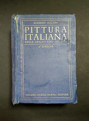 Melani Alfredo. Pittura italiana antica e moderna. Hoepli. s.d.