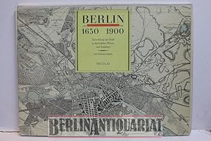 Imagen del vendedor de Berlin von 1650 bis 1900. Entwicklung der Stadt in historischen Plnen und Ansichten. Mit Erluterungen. a la venta por BerlinAntiquariat, Karl-Heinz Than