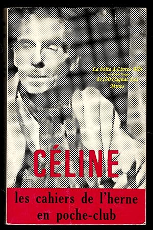 Louis Ferdinand Céline / Les Cahiers de l'Herne en Poche Club