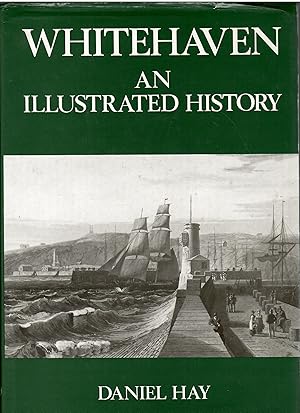 Whitehaven: An Illustrated History